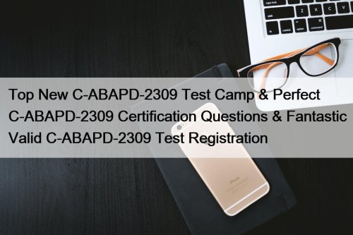 Top New C-ABAPD-2309 Test Camp & Perfect C-ABAPD-2309 ...